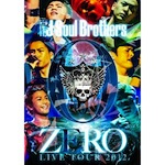 三代目 J Soul Brothers「LIVE TOUR 2012「0 ～ZERO～」(Blu-ray/DVD)」