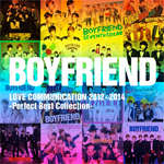BOYFRIEND「BOYFRIEND LOVE COMMUNICATION 2012～2014
-Perfect Best collection- (Album)」