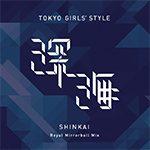 東京女子流 深海 -Royal Mirrorball Mix - Hiroki Sagawa：Compose, Word & 小池由朗 | Compose, Words