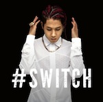 SHUN / 「#SWITCH (Single)」