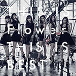 Flower /「THIS IS Flower THIS IS BEST(2DVD付) [CD+DVD]」