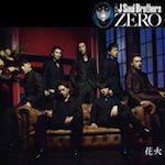 三代目 J Soul Brothers /「0 ～ZERO～ (Single)」