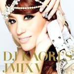 DJ KAORI /「DJ KAORI’S JMIX V (Album)」