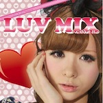 V.A. /「Celebrity presents LUV MIX 〜COVER〜 (Album)」