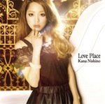 西野 カナ /「Love Place (Album)」